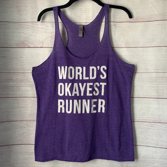 Next Level Apparel Tops - Next Level Apparel Purple Racerback Tank Too WORLD'S OKAYEST RUNNER Size XL